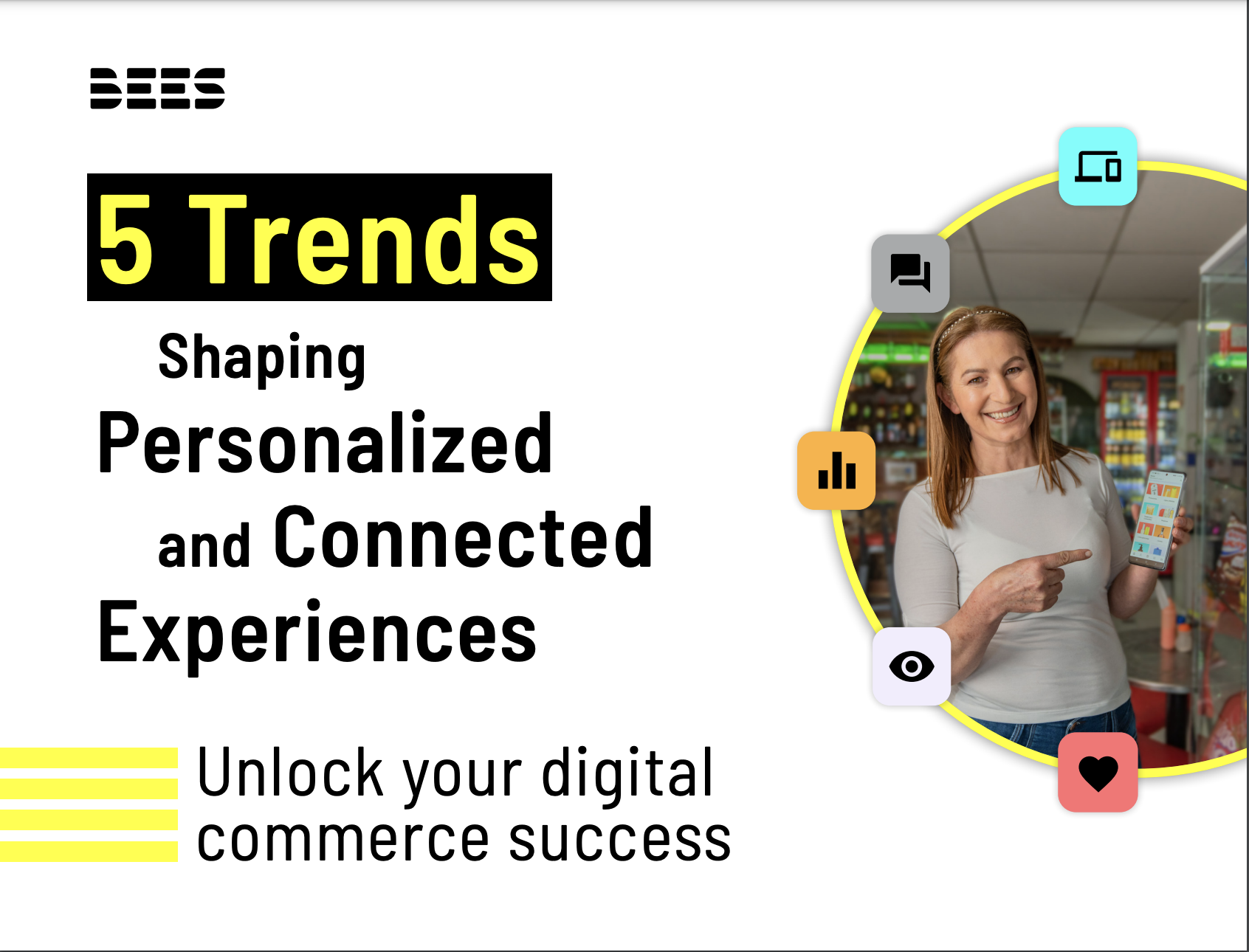 5 trends shaping personalized and connected experiences